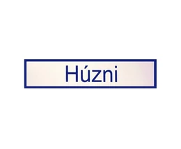 TÁBLA MŰANYAG 20X4.5CM "HÚZNI"