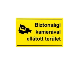 TÁBLA MŰANYAG A4 "BIZTONSÁGI KAMERÁVAL ELLÁTOTT TERÜLET"